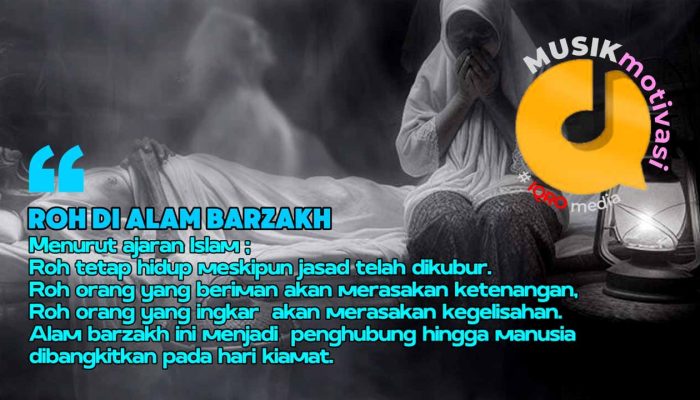 Inilah yang Terjadi pada Roh Setelah Kematian Menurut Islam!