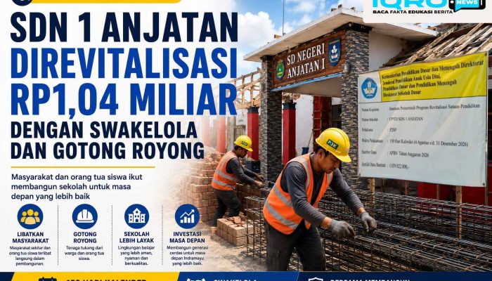 Revitalisasi SDN 1 Anjatan Rp1,039 Miliar: Swakelola Libatkan Masyarakat, Orang Tua hingga Semangat Indramayu REANG