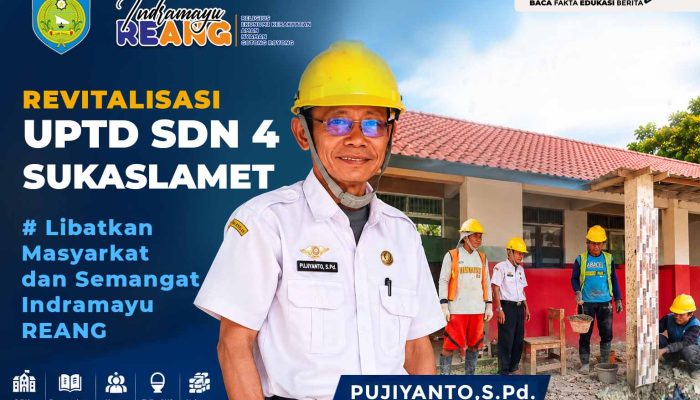 Bukan Sekadar Bangun Gedung! Revitalisasi SDN 4 Sukaslamet Libatkan Warga dan Orang Tua, Bawa Semangat Indramayu REANG