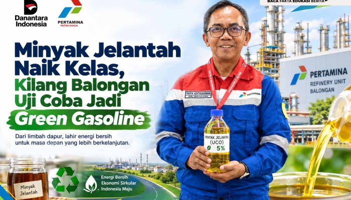 Minyak Jelantah Naik Kelas, Kilang Balongan Uji Coba Jadi Green Gasoline