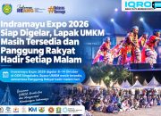 Indramayu Expo 2026 Siap Digelar, Lapak UMKM Masih Tersedia dan Panggung Rakyat Hadir Setiap Malam