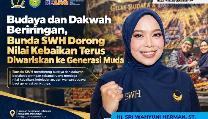 Budaya dan Dakwah Beriringan, Bunda SWH Dorong Nilai Kebaikan Terus Diwariskan ke Generasi Muda